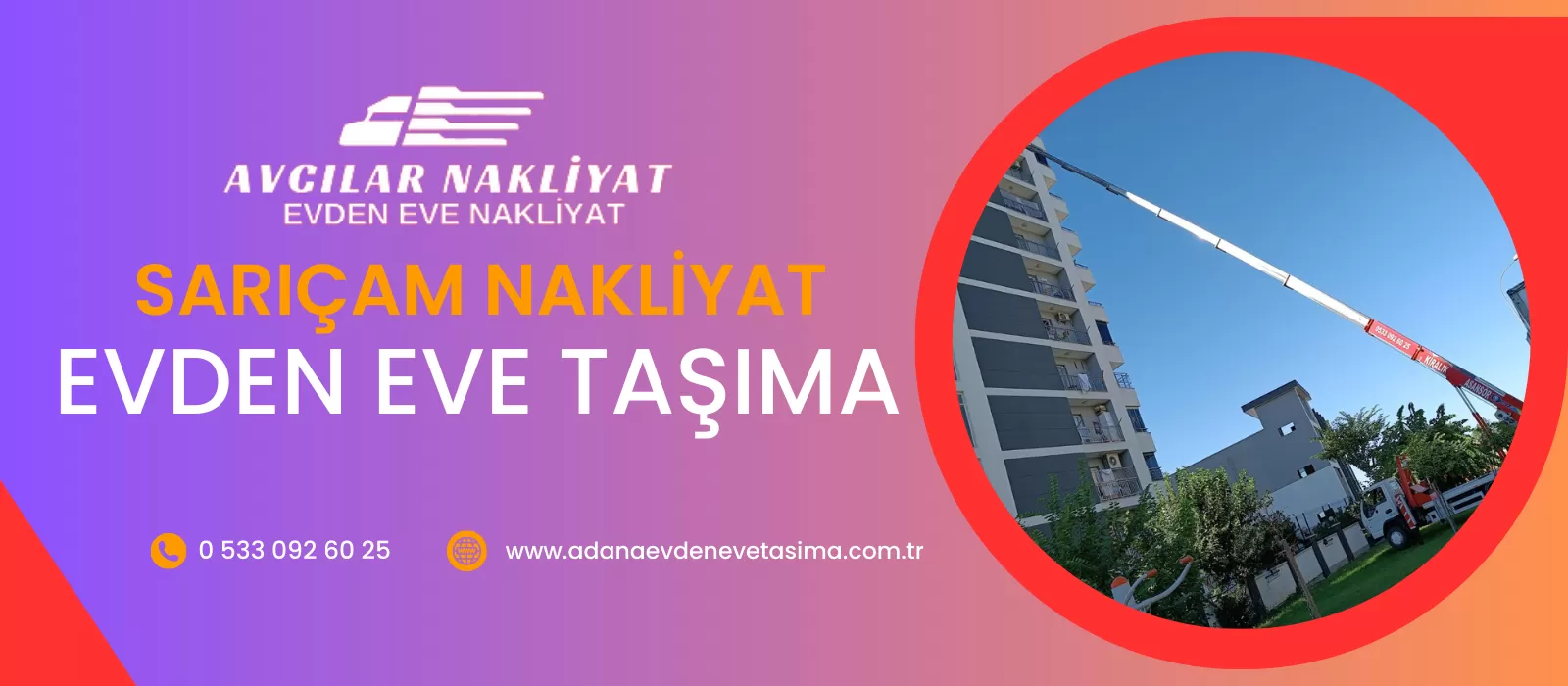 Sarıçam Evden Eve Nakliyat