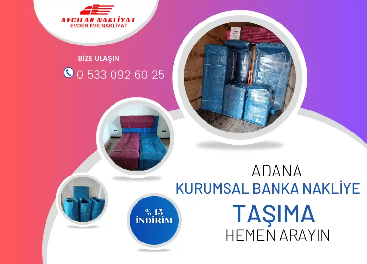 Adana Banka Taşıma 